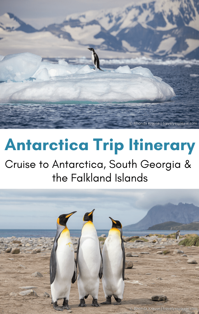 Antarctica Trip Itinerary- Cruise to Antarctica, South Georgia and Falkland Islands
