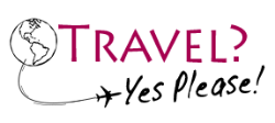 Travel? Yes Please!