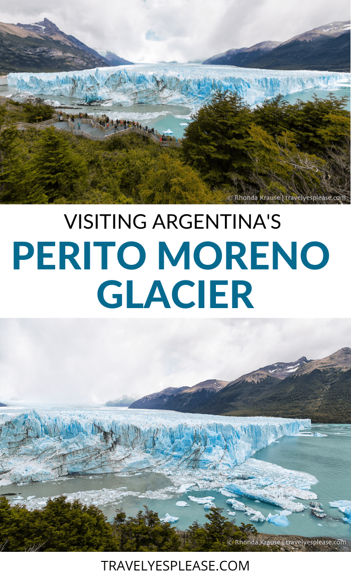 Visiting Perito Moreno Glacier- A Spectacular Glacier in Los Glaciares National Park