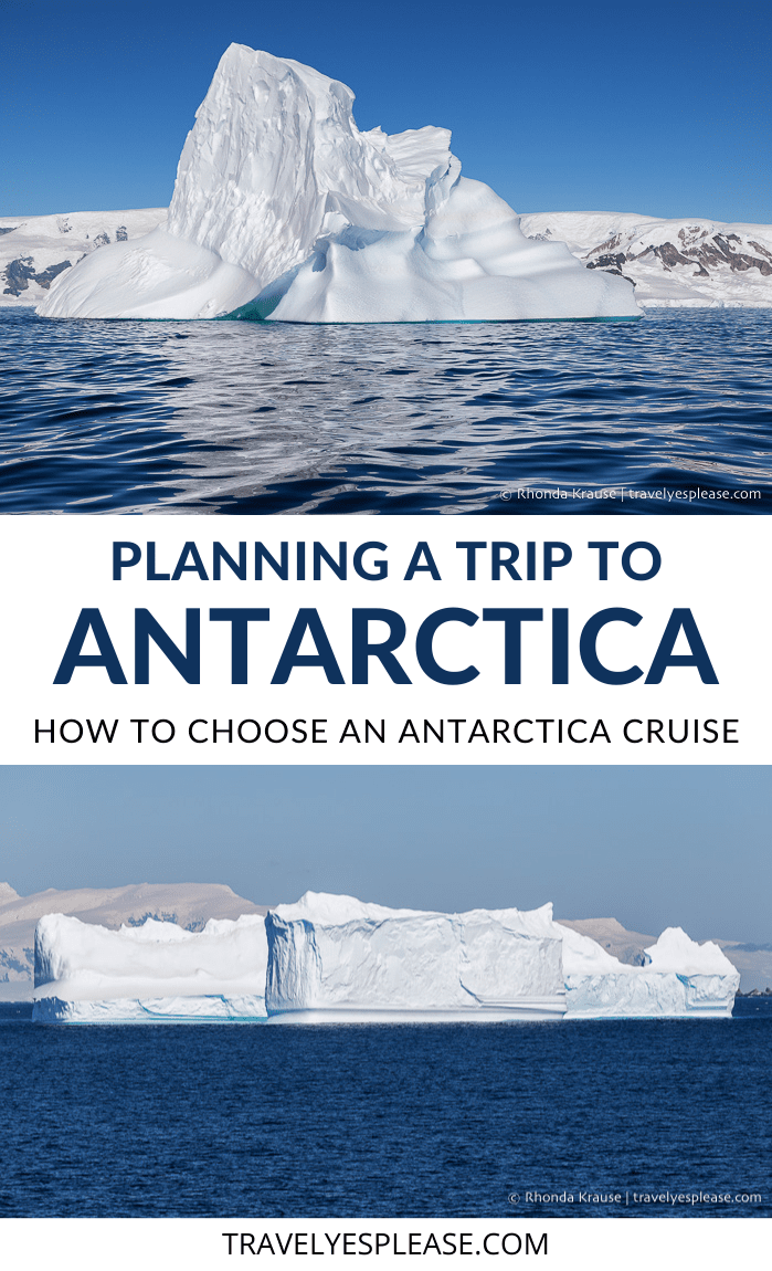 How to Plan a Trip to Antarctica- Things to Consider When Choosing an Antarctica Cruise